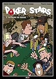 Poker Stars, Tome 1 : La reine de coeur
