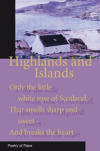 Highland and Islands of Scotland (Poetry of Place)