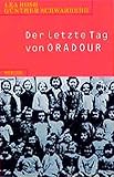 Image de Steidl Taschenbücher, Nr.5, Der letzte Tag von Oradour