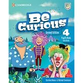 Be Curious Level 4 Pupil`s Book with eBook
