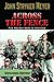 Across The Fence: The Secret War in Vietnam (Expanded Edition) (English Edition) by 