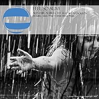 Feel So Alive (Feenix Phunk Remix)