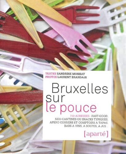 Bruxelles Sur le Pouce gratuit Bruxelles Sur le Pouce gratuit