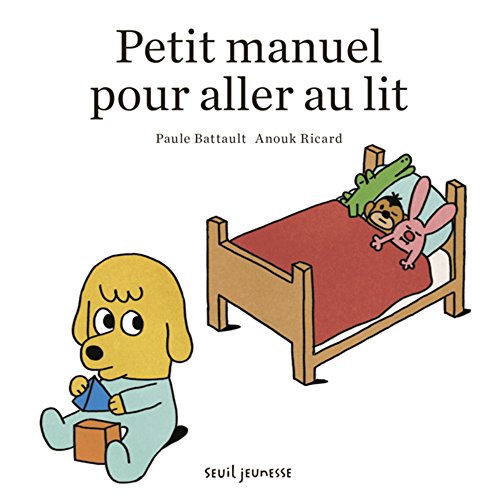 couverture de : Petit manuel pour aller au lit