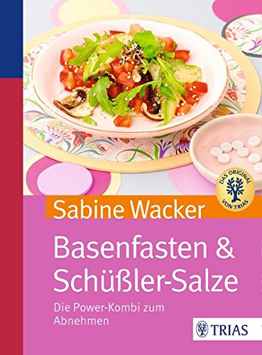Basenfasten & Schüßler-Salze: Die Power-Kombi zum Abnehmen
