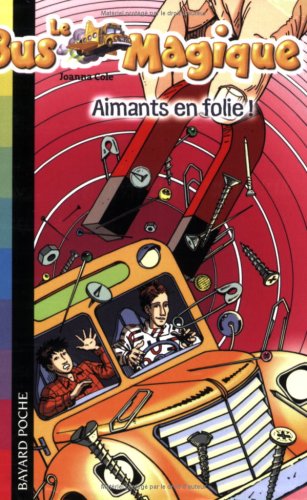 couverture de : Aimants en folie !