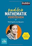 Endlich Mathematik verstehen 7./8. Klasse: Wirklich begreifen, Lernerfolge spüren by Wiebke Salzmann, Axel Werner