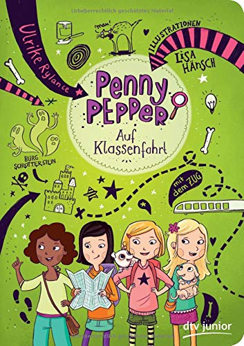 Penny Pepper 6 - Auf Klassenfahrt