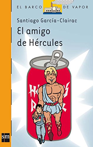 El amigo de Hércules: 166 (El Barco de Vapor Naranja)