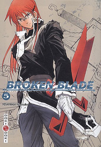 Broken Blade — Tome 5