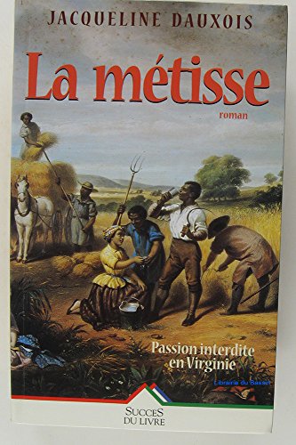 couverture de : La M&eacute;tisse