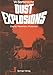 Produktbild Dust Explosions: Course, Prevention, Protection