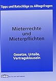 Image de Mieterrechte und Mieterpflichten: Tipps und Ratschläge zu Alltagsfragen - Gesetze, Urteile, Vertragsklauseln