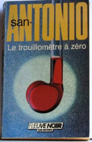 couverture de : Trouillom&egrave;tre &agrave; z&eacute;ro (le)