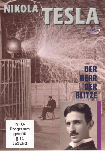 Preisvergleich Produktbild Nikola Tesla - der Herr der Blitze