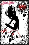Bücher Neuerscheinungen 2022 - Two H(e)ar(t)d Beats (Heart Hard Beat 2) von Maya L. Heyes