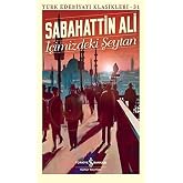 İ&ccedil;imizdeki Şeytan: T&uuml;rk Edebiyatı Klasikleri 31