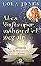 Alles läuft super, während ich weg bin: Loslassen und dem Göttlichen die Schwergewichte überlassen by Lola Jones, Hanna R. Müller