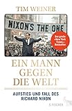 Image de Ein Mann gegen die Welt: Aufstieg und Fall des Richard Nixon