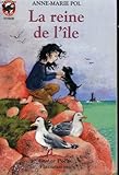 La reine de l'ile. collection castor poche n° 137