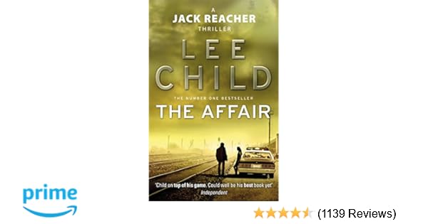 The Affair Jack Reacher 16 Amazoncouk Lee Child - 