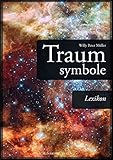 Traumsymbole: Lexikon by Willy Peter Müller, Pascal Hertleif