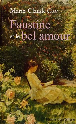 couverture de : Faustine et le bel amour