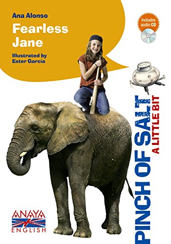Fearless jane (literatura infantil (6 - 11 años) - pinch of salt)