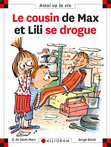 couverture de : Le cousin de Max et Lili se drogue