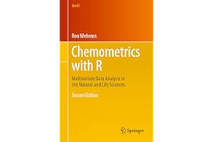 Chemometrics with R: Multivariate Data Analysis in the Natural and Life Sciences