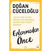 Evlenmeden &Ouml;nce