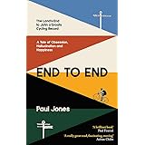 End to End: 'A really great read, fascinating, moving’ Adrian Chiles