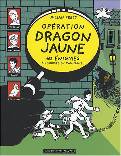 couverture de : Op&eacute;ration dragon jaune