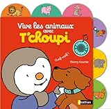 Vive les animaux avec T'choupi