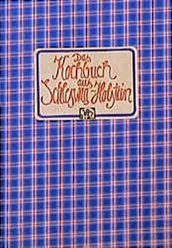 Download Das Kochbuch aus Schleswig-Holstein (Landschaftsküche) Download Das Kochbuch aus Schleswig-Holstein (Landschaftsküche)