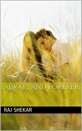 always and forever (poetry Book 1) (English Edition) always and forever (poetry Book 1) (English Edition)