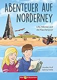 Abenteuer auf Norderney: Lilly, Nikolas und die Flaschenpost (Lilly und Nikolas) by Monika Wolf, Sabrina Pohle