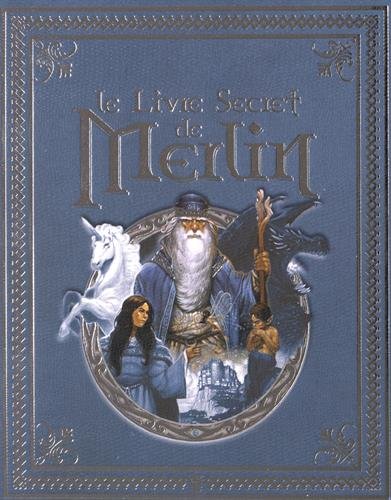 Le  livre secret de Merlin