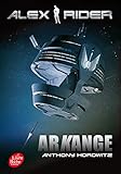 Alex Rider - Tome 6 - Arkange