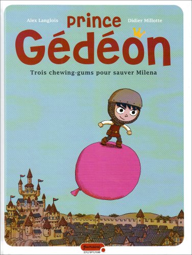 couverture de : Trois chewing-gums pour sauver Milena