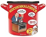 Der lustige Küchenkalender 2013 by 
