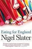 Image de Eating for England: The Delights and Eccentricities of the British at Table