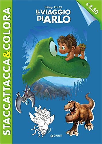 Il viaggio di Arlo. Con adesivi. Ediz. illustrata