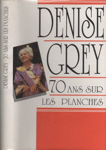 couverture de : SOIXANTE-DIX ANS SUR LES PLANCHES