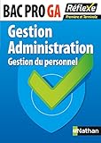 Gestion - Administration - 1re et Terminale Bac Pro