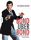 Image de Bond über Bond: Alles über die erfolgreichste Kinoserie der Welt