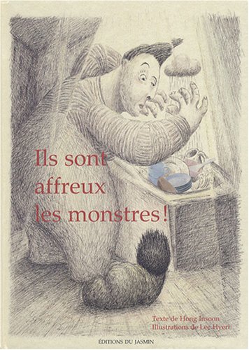 Ils sont affreux les monstres !