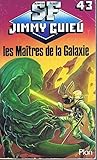 Les Maîtres de la galaxie