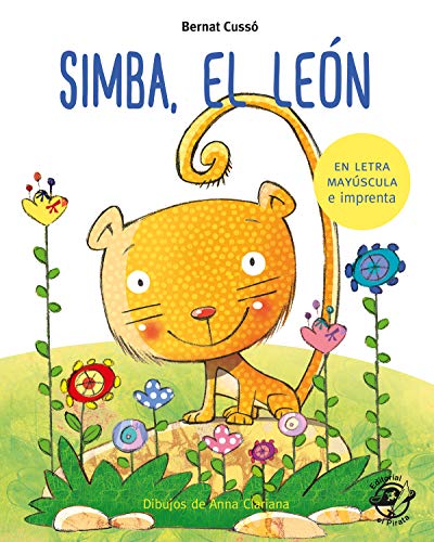 Simba, el león: En letra MAYÚSCULA y de imprenta: libros para niños de 5 y 6 años (Aprender a leer en letra MAYÚSCULA e