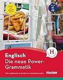 Die neue Power-Grammatik Englisch: Für Anfänger zum Üben & Nachschlagen / Buch mit Online-Tests by John Stevens